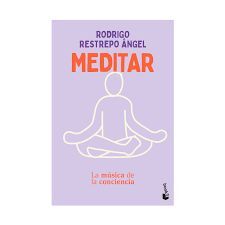MEDITAR. LA MÚSICA DE LA CONCIENCIA