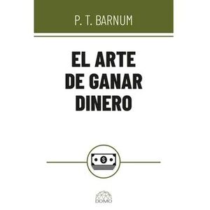 EL ARTE DE HACER DINERO