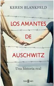 LOS AMANTES DE AUSCHWITZ