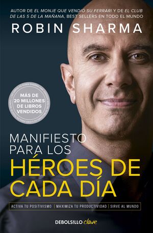 MANIFIESTO PARA LOS HÉROES DE CADA DÍA