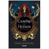 CAMINO DE HUESOS. DE LAS CENIZAS 1