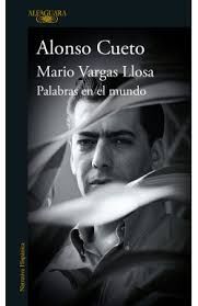 MARIO VARGAS LLOSA. PALABRAS EN EL MUNDO