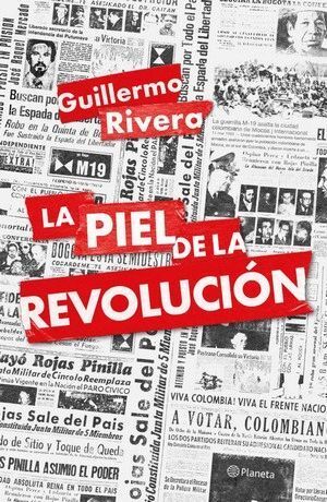 LA PIEL DE LA REVOLUCIÓN