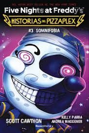 FIVE NIGHTS AT FREDDYU2019S. HISTORIAS DEL PIZZAPLEX. 3 SOMNIFOBIA