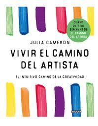 VIVIR EL CAMINO DEL ARTISTA
