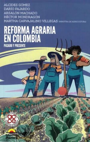 REFORMA AGRARIA ANTECEDENTES 2022-2026