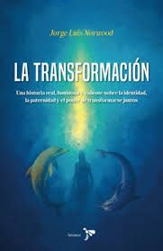 LA TRANSFORMACIÓN