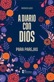 A DIARIO CON DIOS PARA PAREJAS