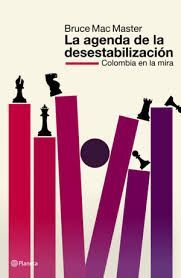LA AGENDA DE LA DESESTABILIZACIÓN