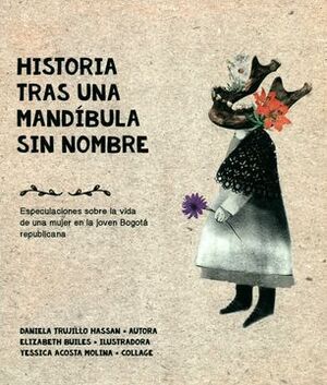 HISTORIA TRAS UNA MANDÍBULA SIN NOMBRE