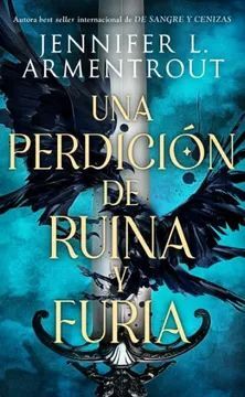 UNA PERDICIÓN DE RUINA Y FURIA