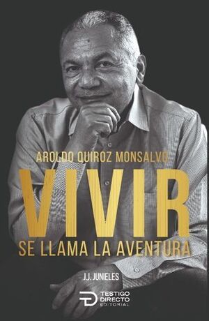 VIVIR SE LLAMA LA AVENTURA