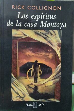 LOS ESPÍRITUS DE LA CASA MONTOYA (USADO)