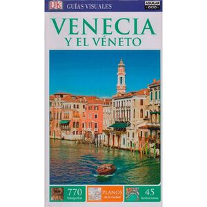 GUIAS VISUALES - VENECIA Y EL VENETO