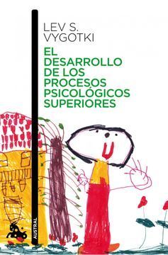 EL DESARROLLO DE LOS PROCESOS PSICOLÓGICOS SUPERIO