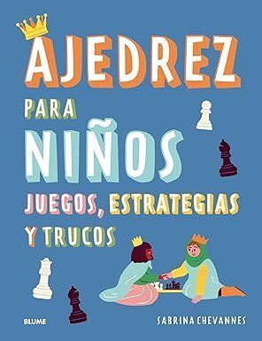 AJEDREZ PARA NIÑOS