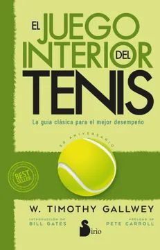 EL JUEGO INTERIOR DEL TENIS (EDICIÓN 50 ANIVERSARIO)