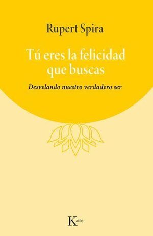 TÚ ERES LA FELICIDAD QUE BUSCAS