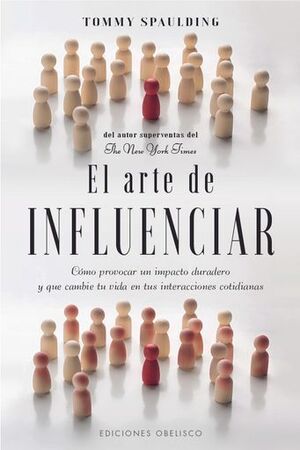 EL ARTE DE INFLUENCIAR