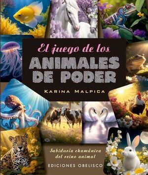 EL JUEGO DE LOS ANIMALES DE PODER