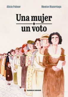 UNA MUJER UN VOTO