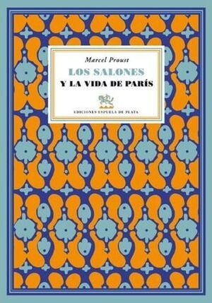 SALONES Y LA VIDA DE PARIS  LOS