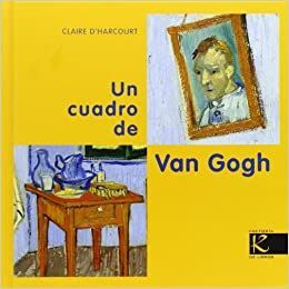 UN CUADRO DE VAN GOGH