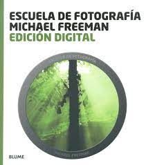 EDICION DIGITAL: ESCUELA DE FOTOGRAFIA