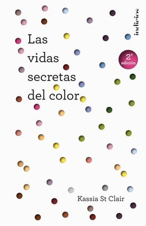 VIDAS SECRETAS DEL COLOR, LAS