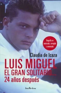 LUIS MIGUEL,EL GRAN SOLITARIO...24 AÑOS