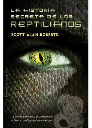 LA HISTORIA SECRETA DE LOS REPTILIANOS