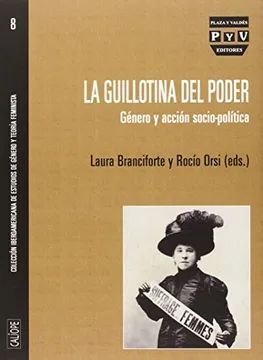 LA GUILLOTINA DEL PODER