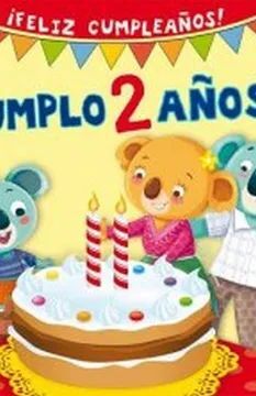 ¡CUMPLO 2 AÑOS!