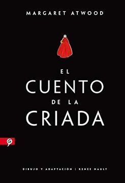 CUENTO DE LA CRIADA (NOVELA GRÁFICA)