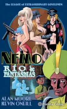 THE LEAGUE OF EXTRAORDINARY GENTLEMEN NEMO: RÍO DE FANTASMAS