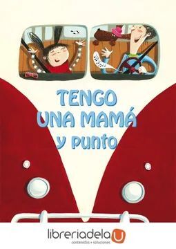 TENGO UNA MAMÁ Y PUNTO