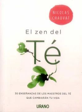 ZEN DEL TE, EL