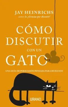 COMO DISCUTIR CON UN GATO