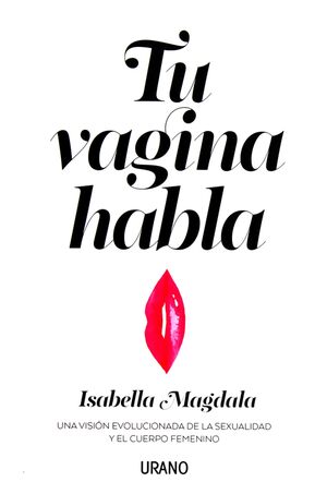 TU VAGINA HABLA