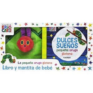 DULCES SUENOS. PEQUENA ORUGA GLOTONA+MANTITA  KOKINOS