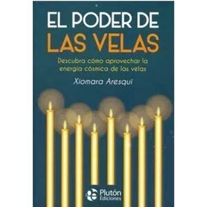 EL PODER DE LAS VELAS