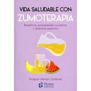 VIDA SALUDABLE CON ZUMOTERAPIA