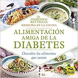 ALIMENTACIÓN AMIGA DE LA DIABETES