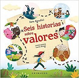 SEIS HISTORIAS SOBRE VALORES