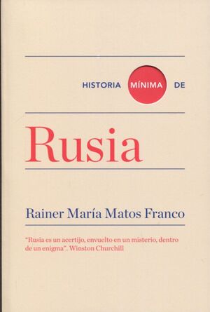 HISTORIA MÍNIMA DE RUSIA