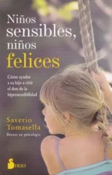 NIÑOS SENSIBLES, NIÑOS FELICES