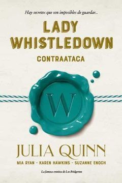 SERIE LADY WHISTLEDOWN 1. CONTRAATACA