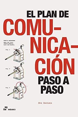 EL PLAN DE COMUNICACIÓN PASO A PASO