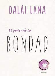 EL PODER DE LA BONDAD