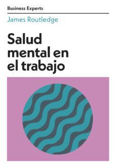 SALUD MENTAL EN EL TRABAJO